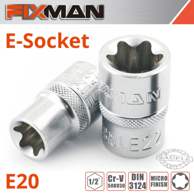 (image for) Fixman 1/2' Drive E-socket 6 Point E20